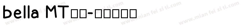 bella MT字体字体转换